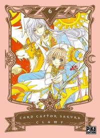 Card captor Sakura T6, manga chez Pika de Clamp