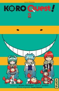  Koro quest ! T2, manga chez Kana de Watanabe, Aoto