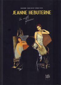 Jeanne Hebuterne, bd chez Tartamudo de van der Straeten