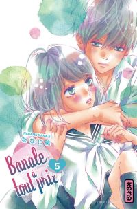  Banale à tout prix T5, manga chez Kana de Nanaji