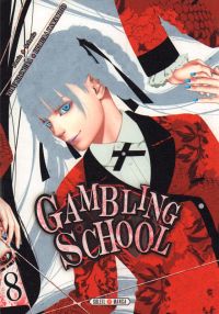  Gambling school T8, manga chez Soleil de Kawamoto, Naomura