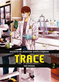  Trace T2, manga chez Komikku éditions de Koga