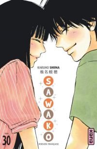  Sawako  T30, manga chez Kana de Shiina