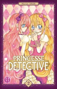  Princesse détective T2, manga chez Nobi Nobi! de Anan