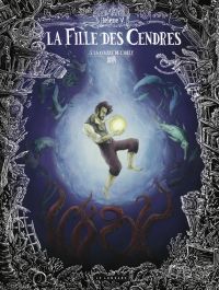 La Fille des cendres T3 : La colère de Cybèle (0), bd chez Le Lombard de Hélène V.