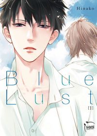  Blue lust T1, manga chez Taïfu comics de Hinako