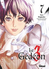 Le 3e Gedeon T7, manga chez Glénat de Nogizaka