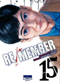  Re/member T15, manga chez Ki-oon de Welzard, Murase