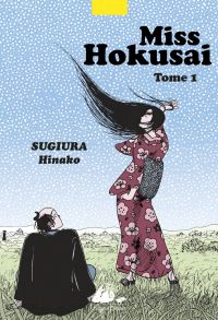  Miss hokusai T1, manga chez Picquier de Sugiura