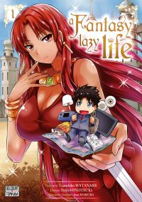  A fantasy lazy life  T1, manga chez Delcourt Tonkam de Hinotsuki, Watanabe, Ayakura