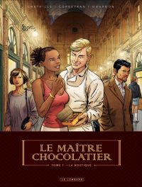 Le Maître Chocolatier T1 : La Boutique (0), bd chez Le Lombard de Gourdon, Corbeyran, Chetville, Mikl