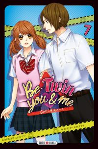  Be-twin you & me T7, manga chez Soleil de Aikawa