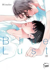  Blue lust T2, manga chez Taïfu comics de Hinako