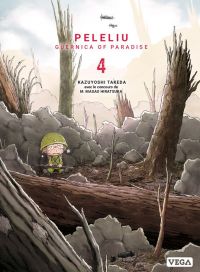  Peleliu - Guernica of paradise T4, manga chez Vega de Takeda