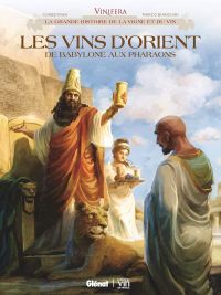  Vinifera T6 : Les vins d'Orient (0), bd chez Glénat de Corbeyran, Bianchini, Minte