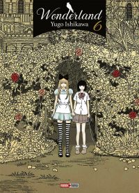  Wonderland T6, manga chez Panini Comics de Ishikawa