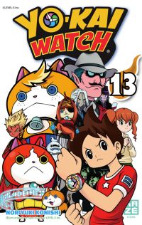  Yo-kai watch  T13, manga chez Kazé manga de Level-5, Konishi