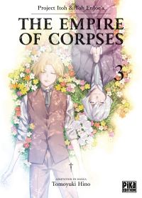  The empire of corpses T3, manga chez Pika de Project Itoh, Tomoyuki