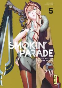  Smokin’parade T5, manga chez Kana de Kataoka, Kondou