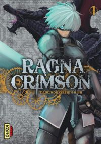  Ragna Crimson  T1, manga chez Kana de Kobayashi