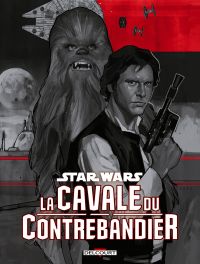 Star Wars - La cavale du contrebandier, comics chez Delcourt de Rucka, Worley, Romling