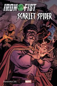 Iron Fist et Scarlet Spider , comics chez Panini Comics de Brisson, David, Couceiro, Sliney, Rosenberg, Troy, Smallwood
