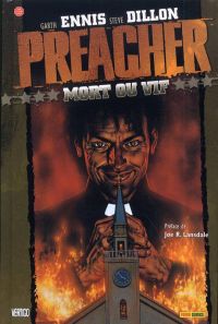  Preacher T1 : Mort ou vif (0), comics chez Panini Comics de Ennis, Dillon, Hollingsworth, Fabry