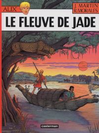  Alix T23 : Le fleuve de Jade (0), bd chez Casterman de Moralès, Martin