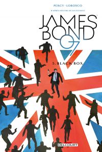  James Bond T5 : Black box (0), comics chez Delcourt de Percy, Lobosco, Bowland, Reardon