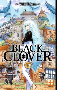  Black clover T18, manga chez Kazé manga de Tabata