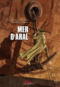 Mer d'Aral, bd chez Les éditions du Long Bec de Fernandes, Gomes