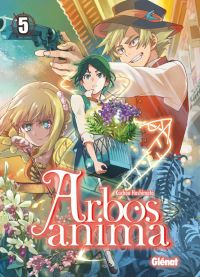  Arbos anima T5, manga chez Glénat de Hashimoto