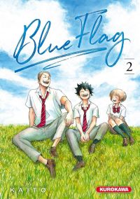  Blue flag T2, manga chez Kurokawa de Kaito