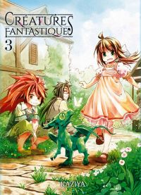  Créatures fantastiques T3, manga chez Komikku éditions de Kaziya