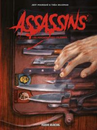 Assassins : Les psychopathes célèbres (0), bd chez Fluide Glacial de Rojzman, Pourquié