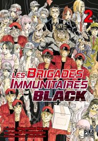Les brigades immunitaires Black  T2, manga chez Pika de Shigemitsu, Issei
