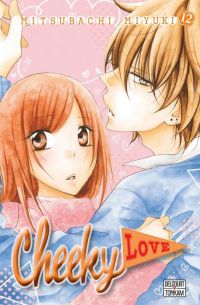  Cheeky love T12, manga chez Delcourt Tonkam de Mitsubachi