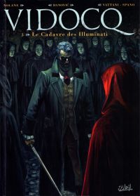  Vidocq T3 : Le Cadavre des Illuminati (0), bd chez Soleil de Richard D.Nolane, Banovic, Vattani