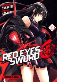  Red eyes sword - akame ga kill ! Zero  T10, manga chez Kurokawa de Takahiro, Toru
