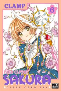  Card Captor Sakura - Clear card arc T6, manga chez Pika de Clamp