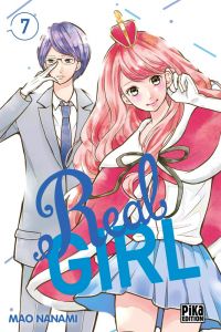  Real girl  T7, manga chez Pika de Nanami