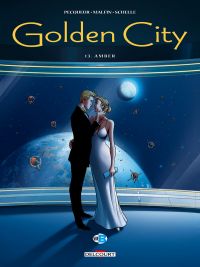  Golden city T13 : Amber (0), bd chez Delcourt de Pecqueur, Malfin, Schelle