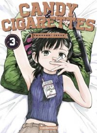  Candy & cigarettes T3, manga chez Casterman de Inoue