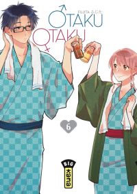  Otaku otaku T6, manga chez Kana de Fujita