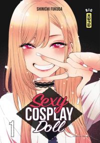  Sexy cosplay doll T1, manga chez Kana de Fukuda