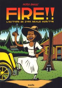 FIRE !! : L'histoire de Zora Neale Hurston (0), comics chez Nada éditions de Bagge