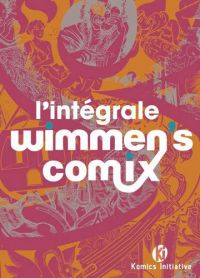 Wimmen's Comix, comics chez Komics Initiative de Collectif