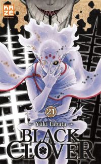  Black clover T21, manga chez Kazé manga de Tabata