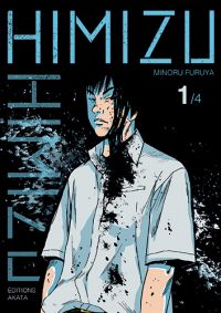 Himizu T1, manga chez Akata de Furuya