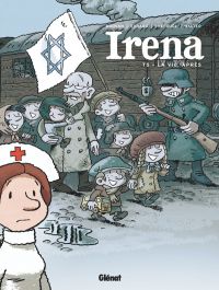  Irena T5 : La vie après (0), bd chez Glénat de Tréfouel, Morvan, Evrard, Pezzali